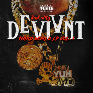 Deviant (Third World LP, Vol. 1) [Explicit]