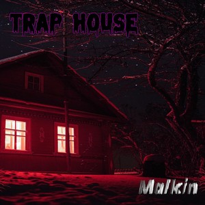 Trap House