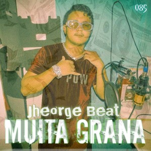 Muita Grana (Explicit)