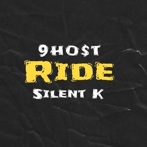 Ride (feat. Silent K)