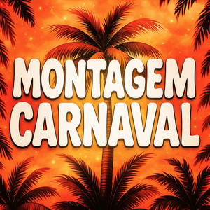 Montagem Carnaval (Super Slowed)
