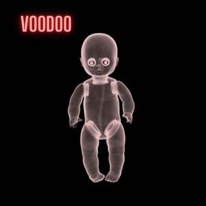 Voodoo (Explicit)