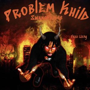 Problem Khild (Explicit)