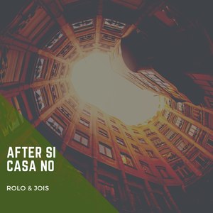 After Si Casa No