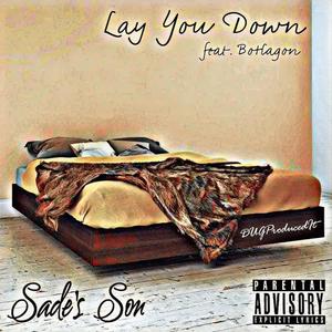 Lay You Down (feat. BoHagon) (Explicit)