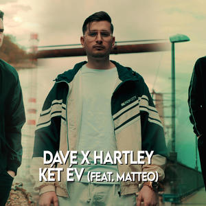 Két év (feat. Hartley & Matteo)