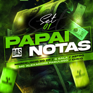 Set 01 - Papai das Notas (Explicit)