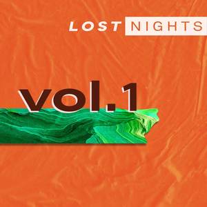 Lost Nights, Vol. 1