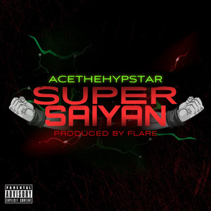 Super Saiyan (Explicit)