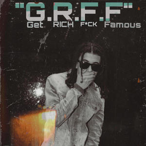 G.R.F.F (Explicit)