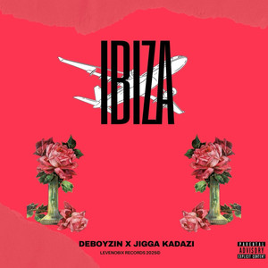 Ibiza (Explicit)