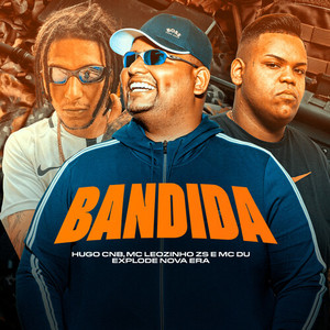 Bandida (Explicit)