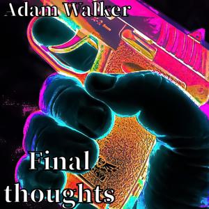 Final Thoughts
