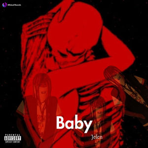 Baby (Explicit)