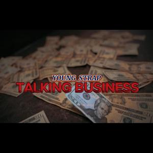Talking Business (Explicit)