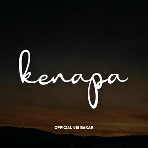 KENAPA