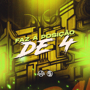 Faz a Posição De 4 (Explicit)