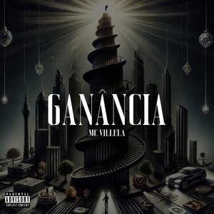 Ganância (Explicit)