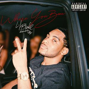 Where You Been (Explicit)