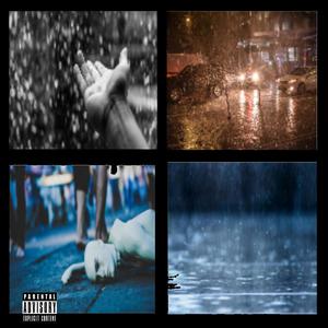 Rainy Day Vibes (Explicit)