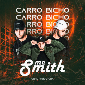 Carro Bicho (Explicit)