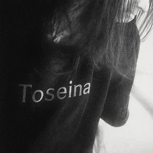 Toseina (Explicit)