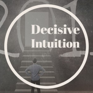 Decisive Intuition