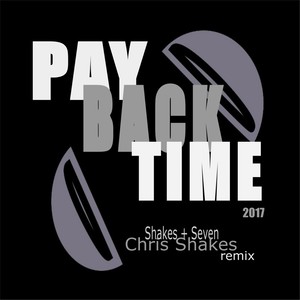 Pay Back Time (2017 Remix)