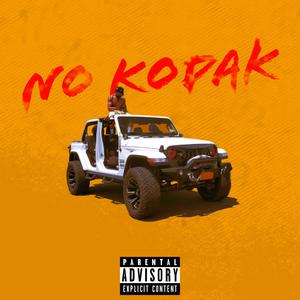 No Kodak Freestyle (Explicit)