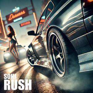 Rush (Explicit)