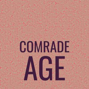 Comrade Age