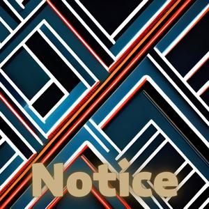 Notice