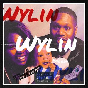 Wylin (Explicit)