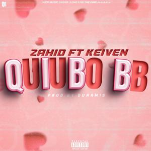 QUIUBO BB (feat. Keiven) [Explicit]