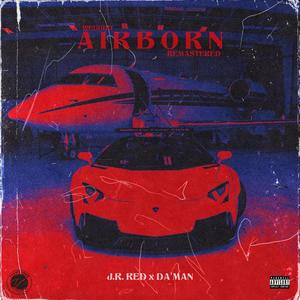 Airborn (feat. Da'man) [Explicit]