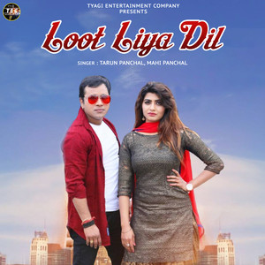 Loot Liya Dil - Single