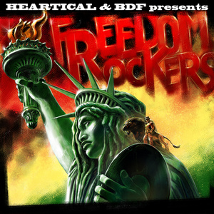 Heartical & BDF Presents Freedom Rockers
