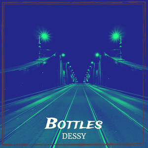 Bottles (Explicit)