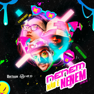Neném Não É Neném (Remix|Explicit)