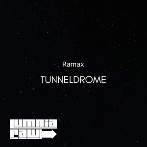 Tunneldrome (Original Mix)