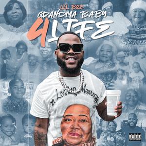 Grandma Baby 4 Life (Explicit)