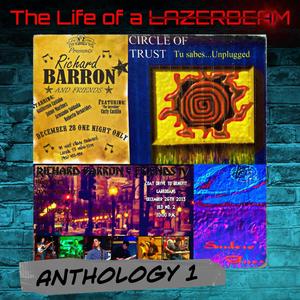 The Life Of A Lazerbeam Anthology 1