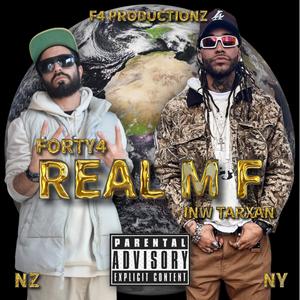 REAL M F (feat. INW TARXAN) (Explicit)