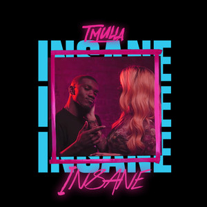 Insane (Explicit)