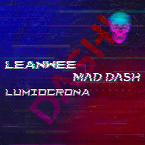 Mad Dash (Explicit)