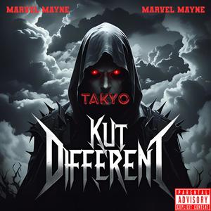 KUT DIFFERENT (feat. MARVEL MAYNE) (Explicit)