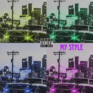 My style (feat. RZL Official) [Explicit]