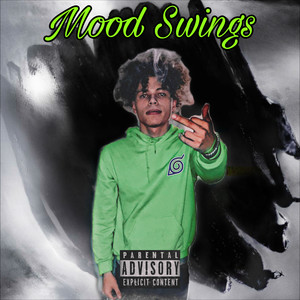 Mood Swings (Explicit)