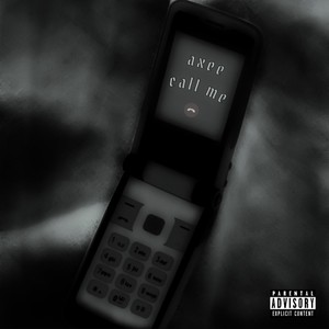 Call Me (Explicit)