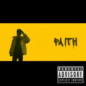 Faith (Explicit)